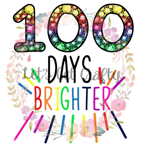 100 Days Brighter PNG Digital File | Etsy