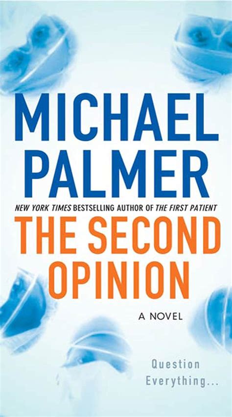 The Second Opinion: A Novel - Kindle edition by Palmer, Michael. Literature & Fiction Kindle ...