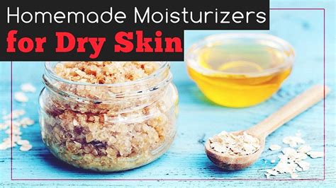 Natural Dry Skin Moisturizers You Can Make at Home - YouTube