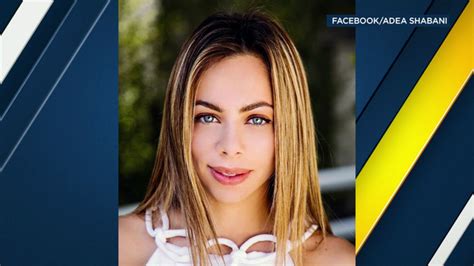 Adea Shabani case: Remains found in Northern California identified as missing actress - ABC7 Los ...