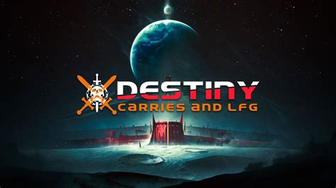 Destiny Carries & LFG Win Praise From Gamers for Being the Top Destiny 2 Carries and Boosting ...