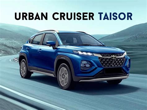 Urban Cruiser Taisor - Another SUV from Toyota? » MotorOctane