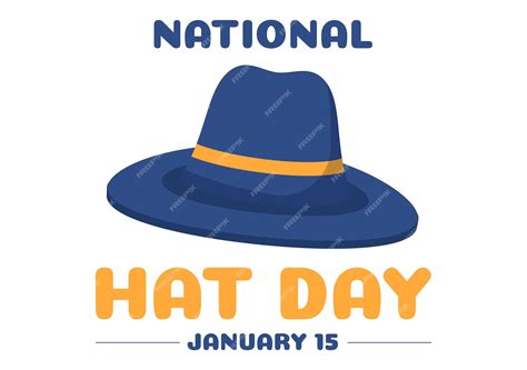 Premium Vector | National hat day celebrated each year on january 15th ...