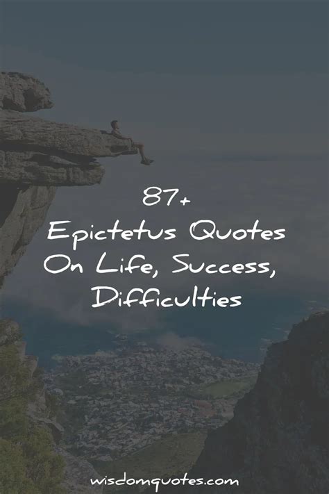 87+ Epictetus Quotes On Life, Success, Difficulties