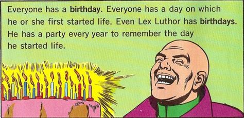 We now know why Lex stole those cakes. | Lex Luthor Took Forty Cakes ...