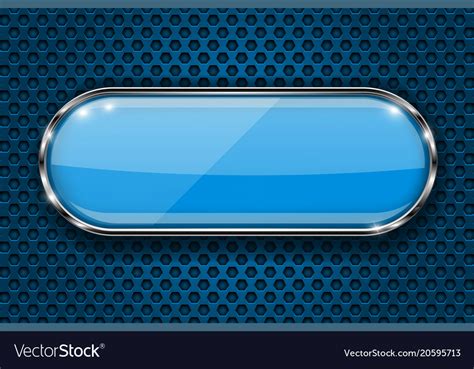 Blue button on perforated background oval glass Vector Image