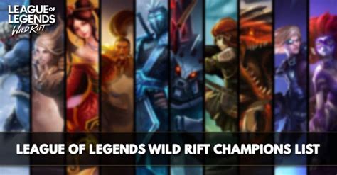 League of Legends Wild Rift Champions List | LoL Wild Rift - zilliongamer