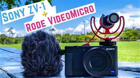 Sony ZV-1 External Mic - Rode VideoMicro - YouTube