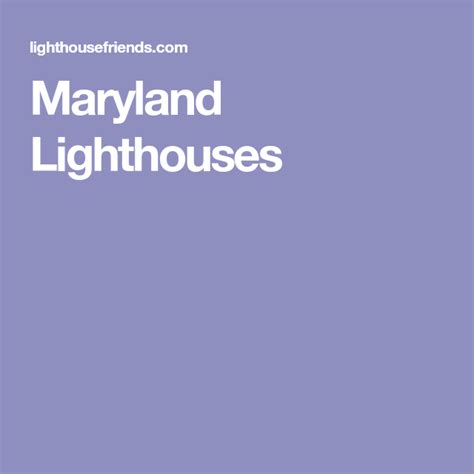 Maryland Lighthouses | Lighthouse, Maryland