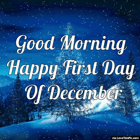 good morning happy first day of december