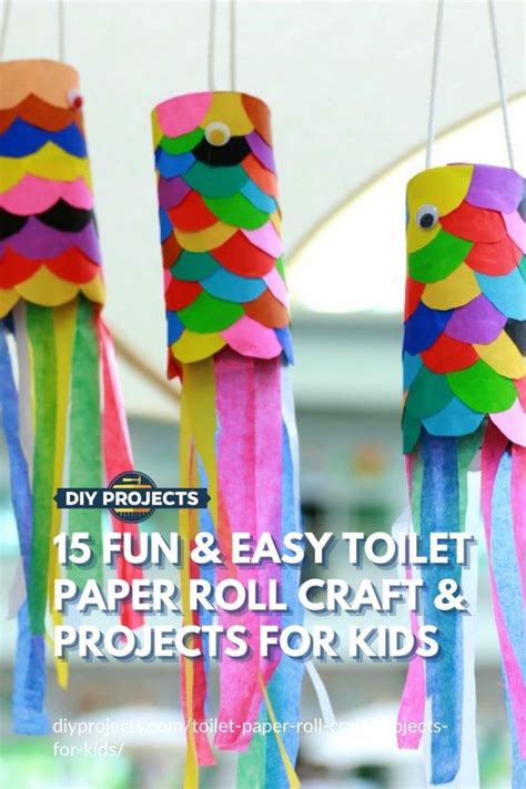 15 Fun & Easy Toilet Paper Roll Craft & Projects For Kids