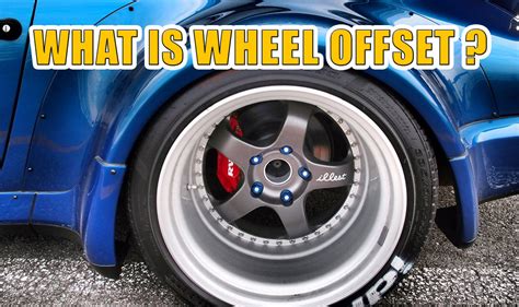 What's Wheel Offset - Quick Guide (2023) - Wheelsmart Rims