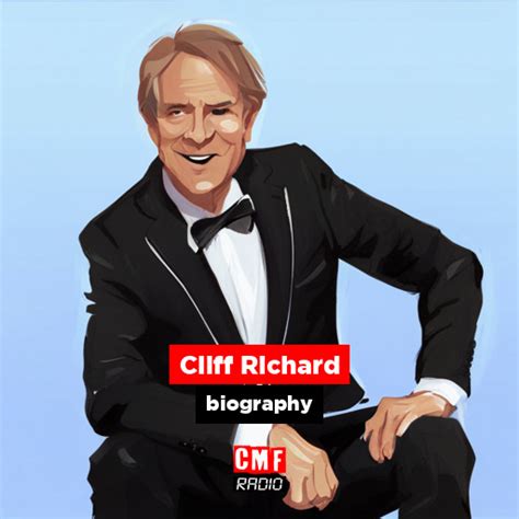 Cliff Richard - biography - CMF Radio