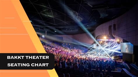 Navigating the Bakkt Theater Seating Chart & Search Best View From My Seat