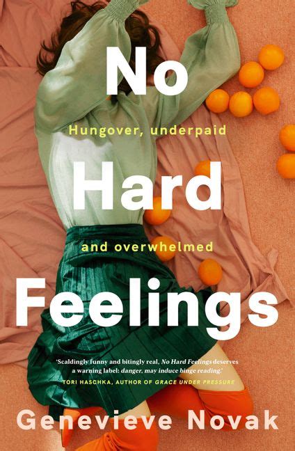 No Hard Feelings by Genevieve Novak | Goodreads