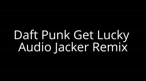 Get Lucky Remix - YouTube