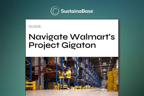 GUIDE: Navigate Walmart's Project Gigaton