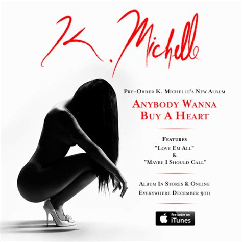 Stream K. Michelle | Listen to Anybody Wanna Buy A Heart playlist online for free on SoundCloud