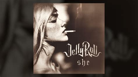 Jelly Roll - "she" (Official Audio) - YouTube