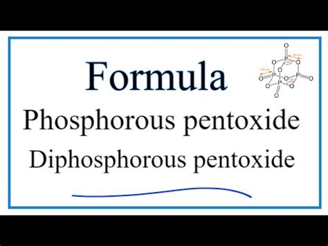 How to Write the Formula for Phosphorus pentoxide (Diphosphorus ...