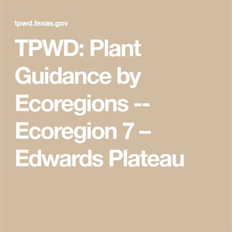 TPWD: Plant Guidance by Ecoregions -- Ecoregion 7 – Edwards Plateau ...