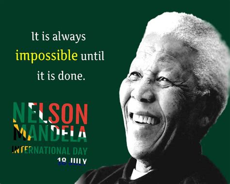 It is always impossible until it is done. - Nelson Mandela Day Messages Wishes, Messages, and Quotes