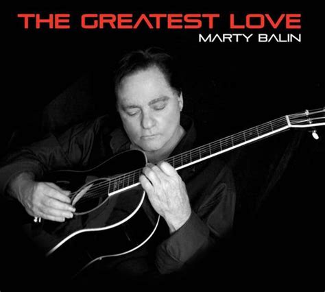 Marty Balin - The Greatest Love (CD) - Amoeba Music