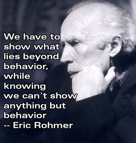 Eric Rohmer Quotes. QuotesGram