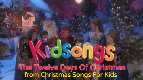 Kidsongs: The Twelve Days Of Christmas from Kidsongs: Christmas Songs For Kids by Kidsongs on TIDAL