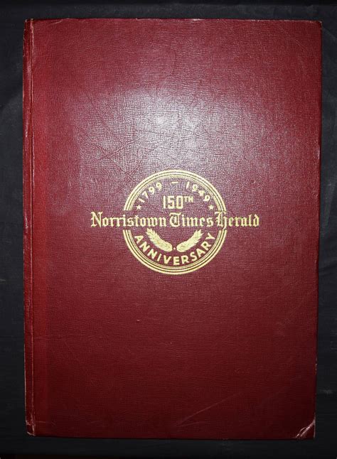 Norristown Times Herald. 150th. anniversary edition.: (1949) | Antiquariat Haufe & Lutz