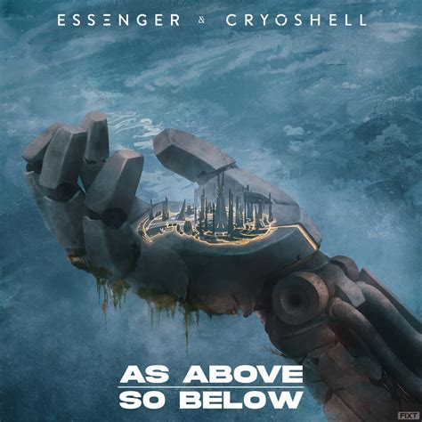 ‎As Above, so Below - Single - Album by Essenger & Cryoshell - Apple Music