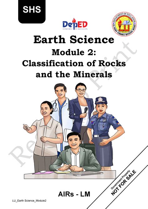 STEM – EARTH SCIENCE Module 2: Classification of Rocks and the Minerals Important to Society ...