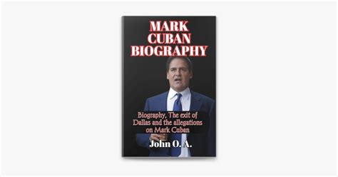 ‎MARK CUBAN BIOGRAPHY by John O. A. on Apple Books