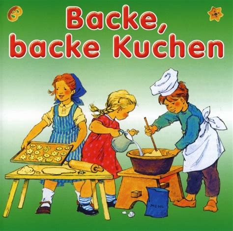 Backe,Backe Kuchen von Kinderlieder Für Die Kleinsten auf Audio CD ...