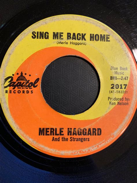 Merle Haggard - Sing Me Back Home (Vinyl, Single, 7", 45 RPM) | Discogs