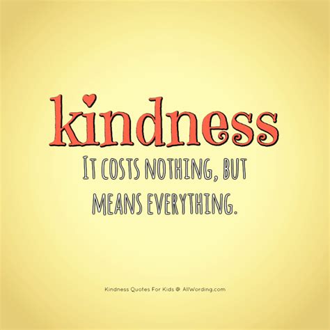 An Inspiring List of Kindness Quotes For Kids » AllWording.com