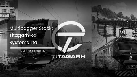 Multibagger Stock: Titagarh Rail Systems Ltd.