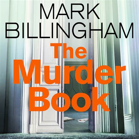 The Murder Book by Mark Billingham | Hachette UK