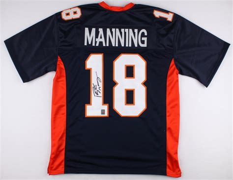 Peyton Manning Signed Broncos Jersey (Peyton Manning Hologram) | Pristine Auction