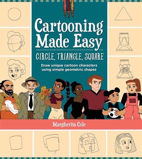 Brand New Book Shows You How To Create Cartoon Characters Using Simple ...