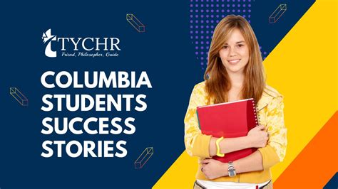 Columbia Students Success Stories | TYCHR