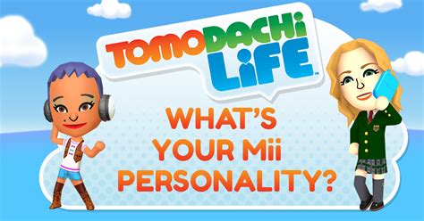 Tomodachi Life Mii Personality - newinner