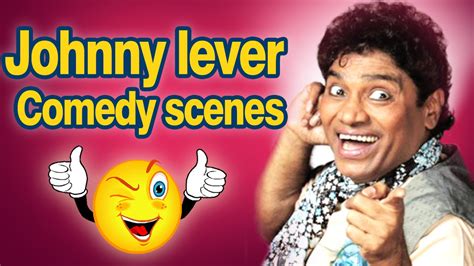 Funniest Johnny Lever Comedy Scenes – Hindi Comedy Scene - YouTube