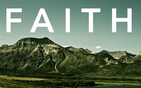 Faith Can Move Mountains Wallpapers - Wallpaper Cave