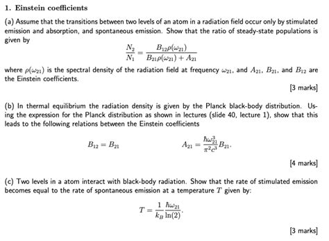 Solved 1. Einstein coefficients (a) Assume that the | Chegg.com