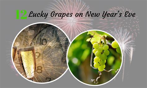 The 12 Lucky Grapes: A New Year’s Eve Tradition in Spain | Sunset Beach ...