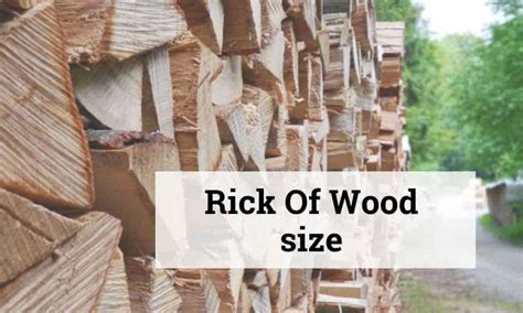 What Size Is A Rick Of Wood | [Secret Rick Of Wood Guide]