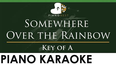 Somewhere Over the Rainbow - Key of A Piano Karaoke Instrumental - YouTube