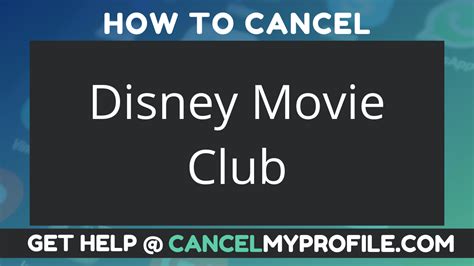 How to Cancel Disney Movie Club - CancelMyProfile.com