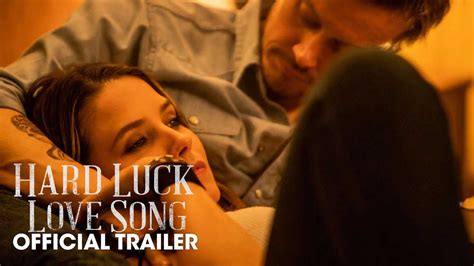 Hard Luck Love Song - Official Trailer | English Movie News - Hollywood ...